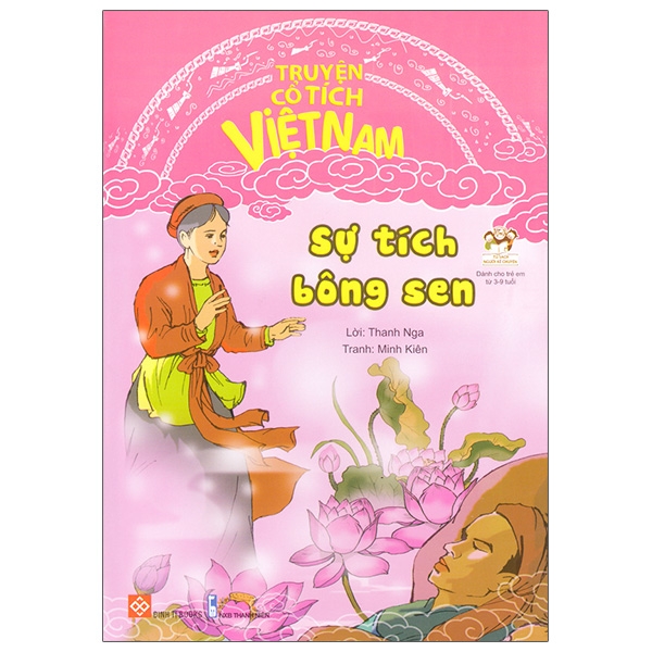 Truyện Cổ Tích Việt Nam - Sự Tích Bông Sen (Tái Bản 2020)