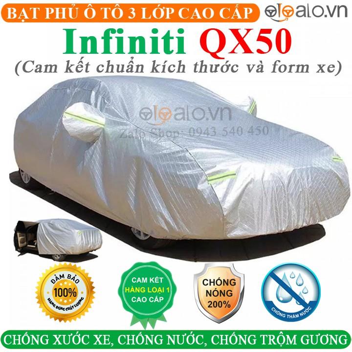 Bạt Phủ Ô Tô Infiniti QX50 Cao Cấp 3 Lớp Chống Nắng Nóng Chống Nước Chống xước | OTOALO