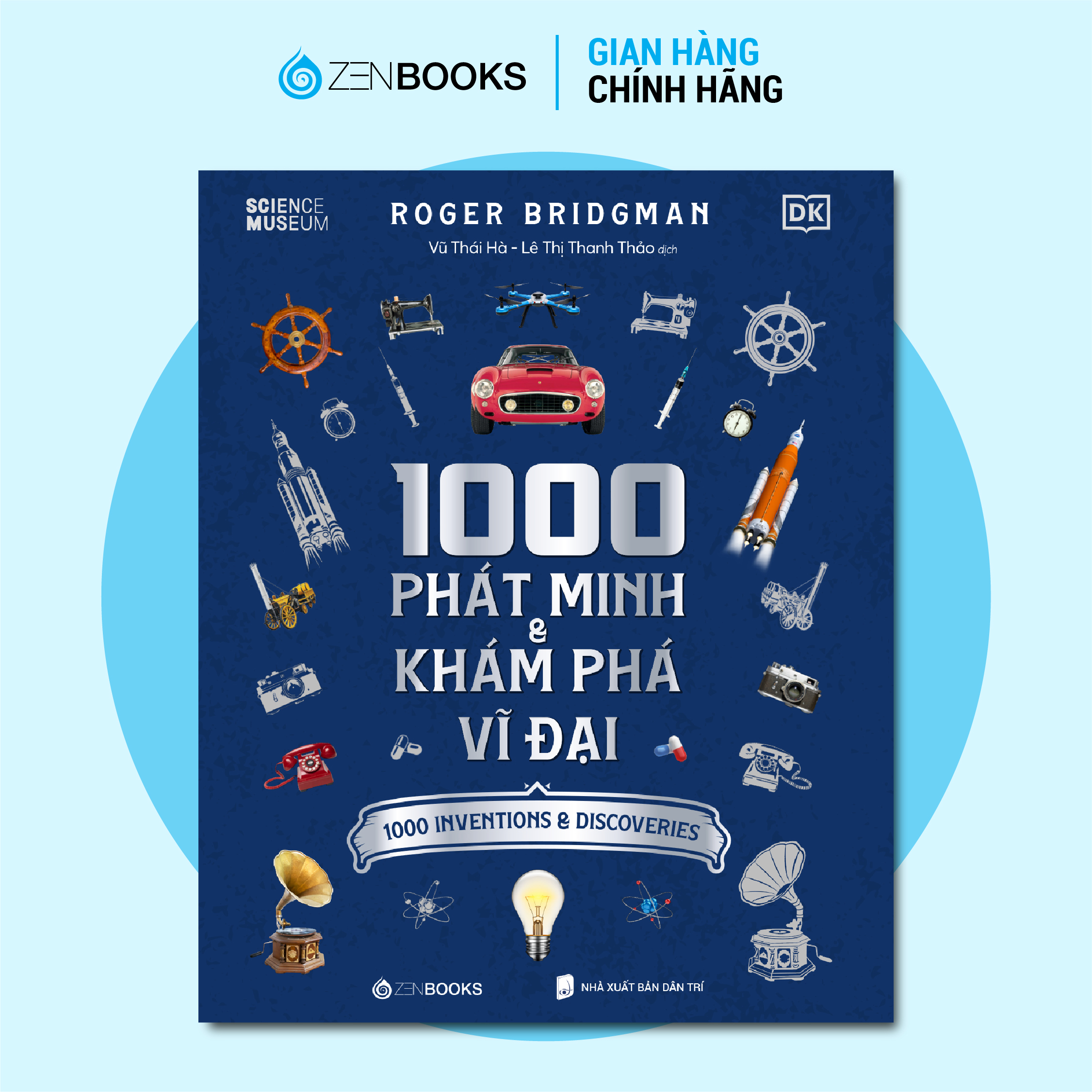 Sách - 1000 Phát Minh Và Khám Phá Vĩ Đại