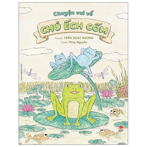 Chuyện Vui Về Chú Ếch Cốm