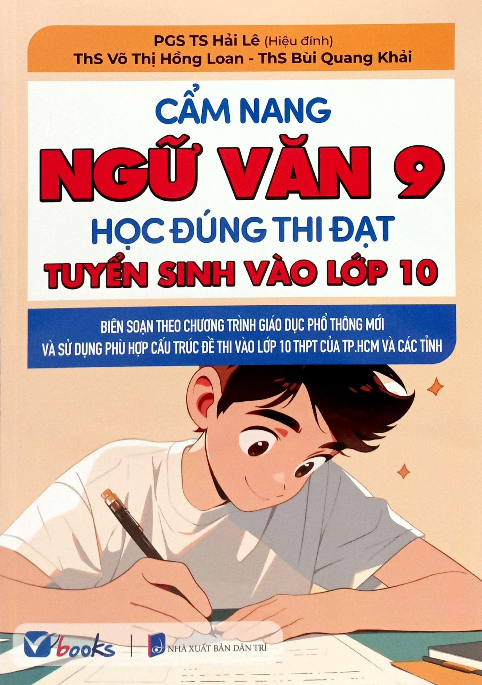 Sách - Cẩm Nang Ngữ Văn 9 - Học Đúng Thi Đạt - Tuyển Sinh Vào Lớp 10