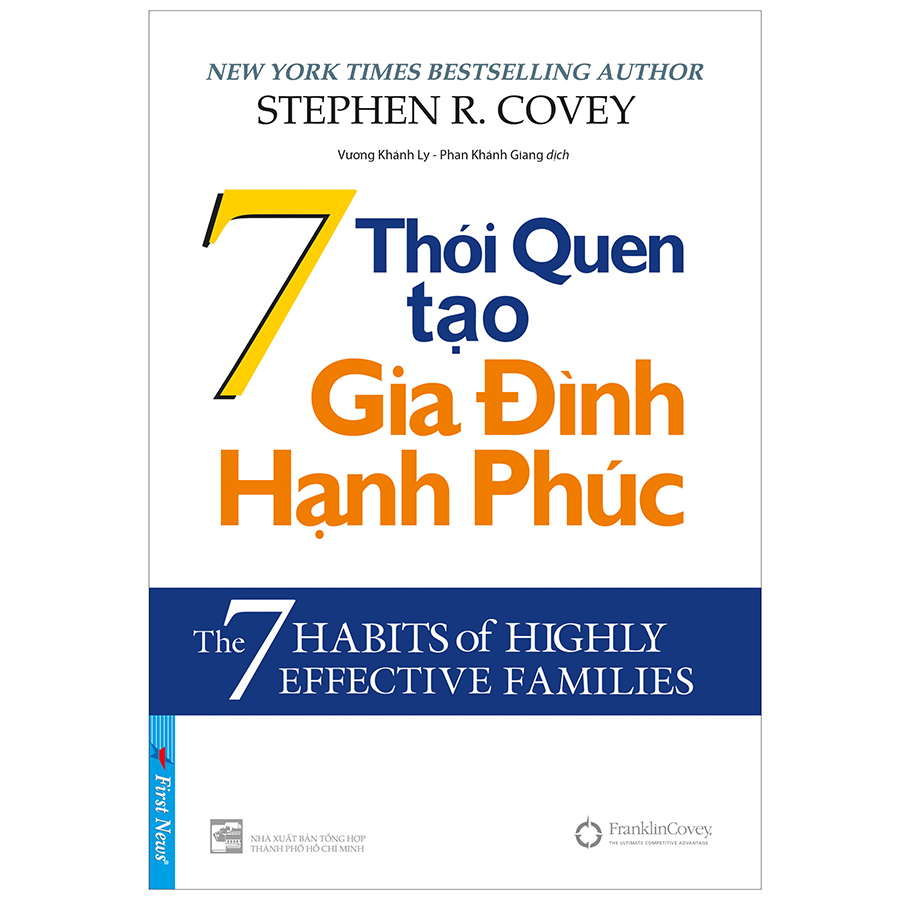 7 Thói Quen Tạo Gia Đình Hạnh Phúc (Tái Bản 2019 )