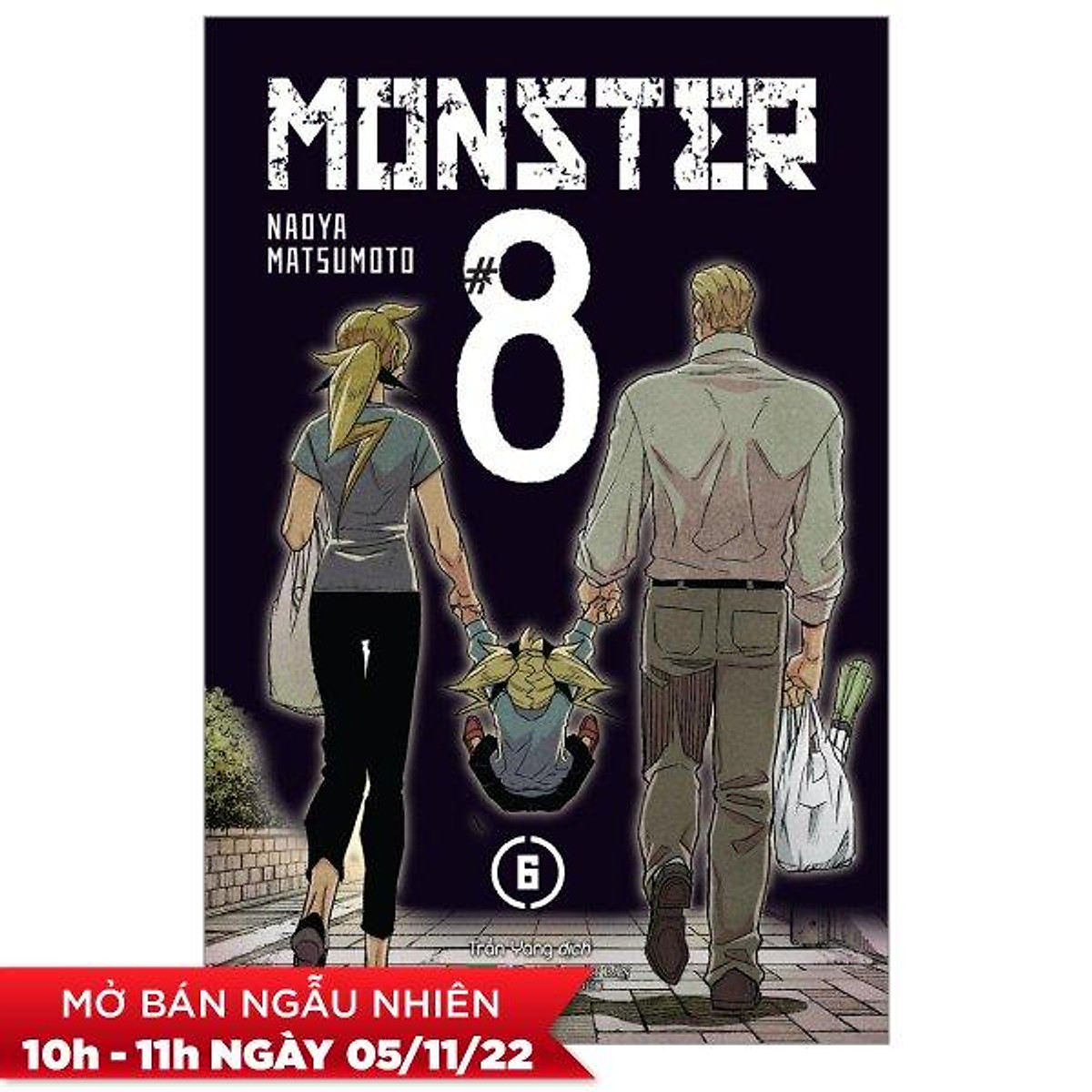 MONSTER #8 Tập 6  Dark Ver  (Tặng Set Bookmark Hai Lớp + 2 Card PVC)