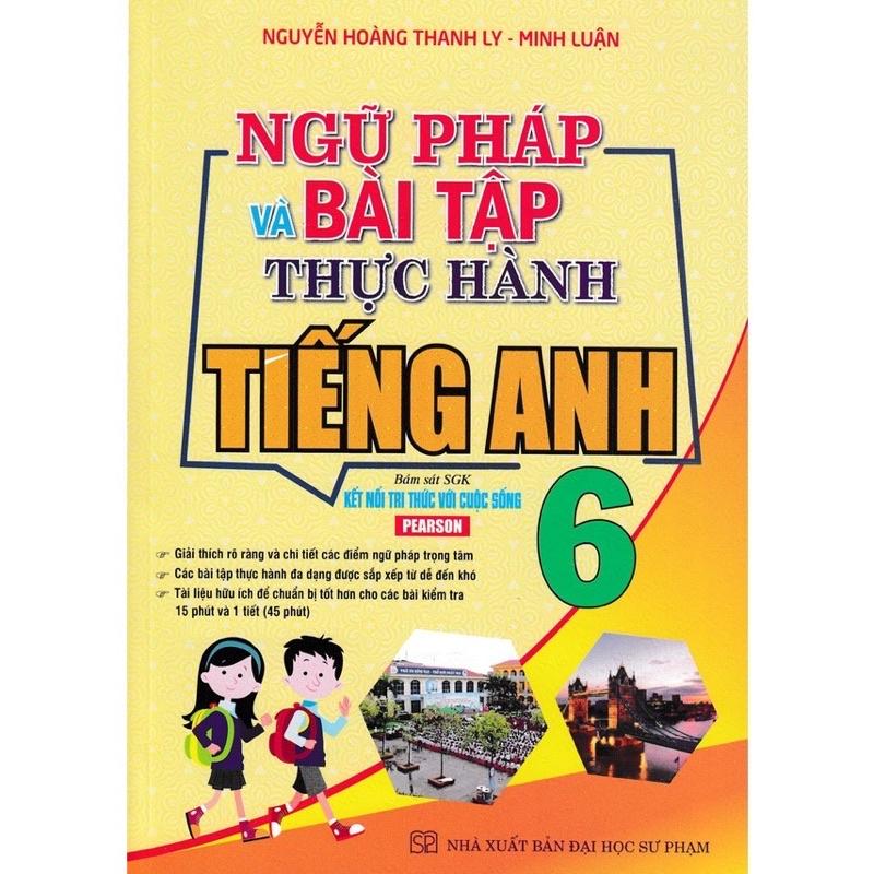 Sách - Ngữ Pháp Và Bài Tập Thực Hành Tiếng Anh 6 HA-MK