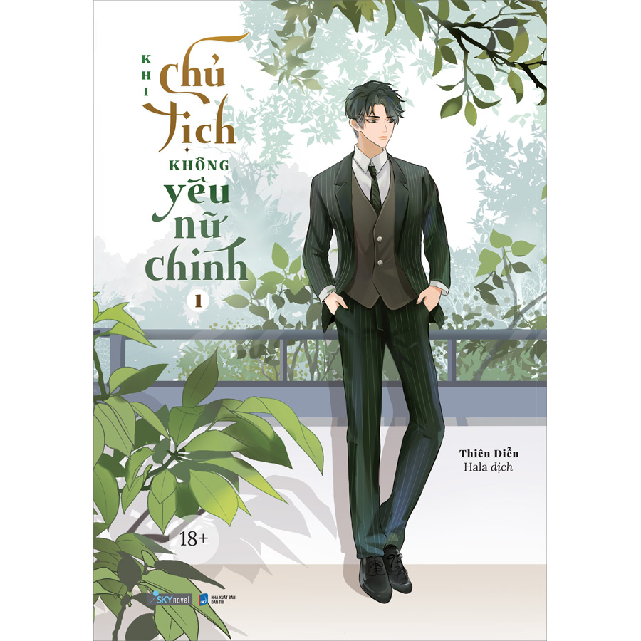 Combo 2 Cuốn sách: Khi Chủ Tịch Không Yêu Nữ Chính