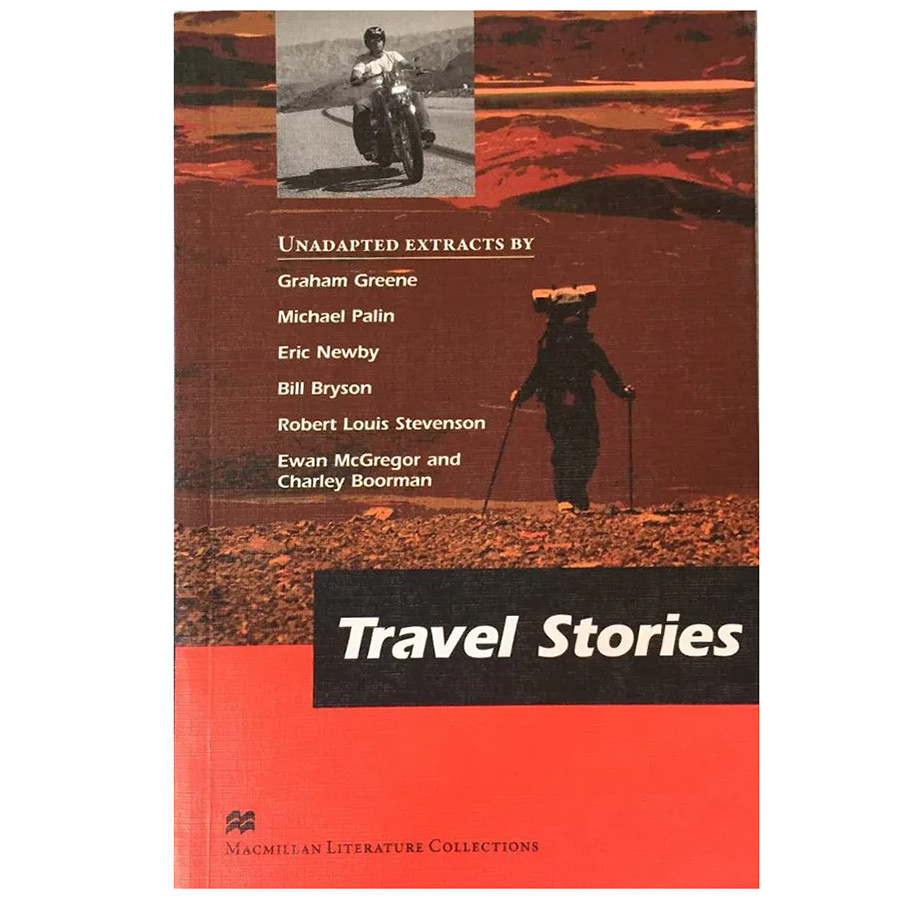 Macmillan Literature Collections: Travel Stories