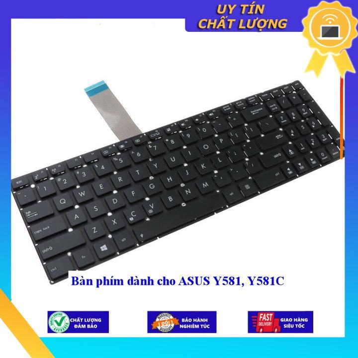 Bàn phím dùng cho ASUS Y581 Y581C - Hàng Nhập Khẩu