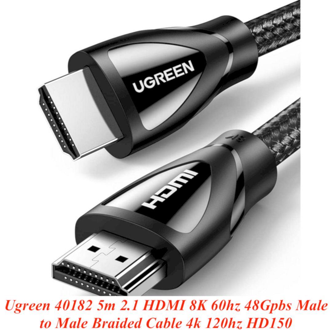 Ugreen UG40182HD150TK 5m 2.1 HDMI 8K 60hz 48Gpbs Male to Male Braided Cable 4k 120hz - HÀNG CHÍNH HÃNG