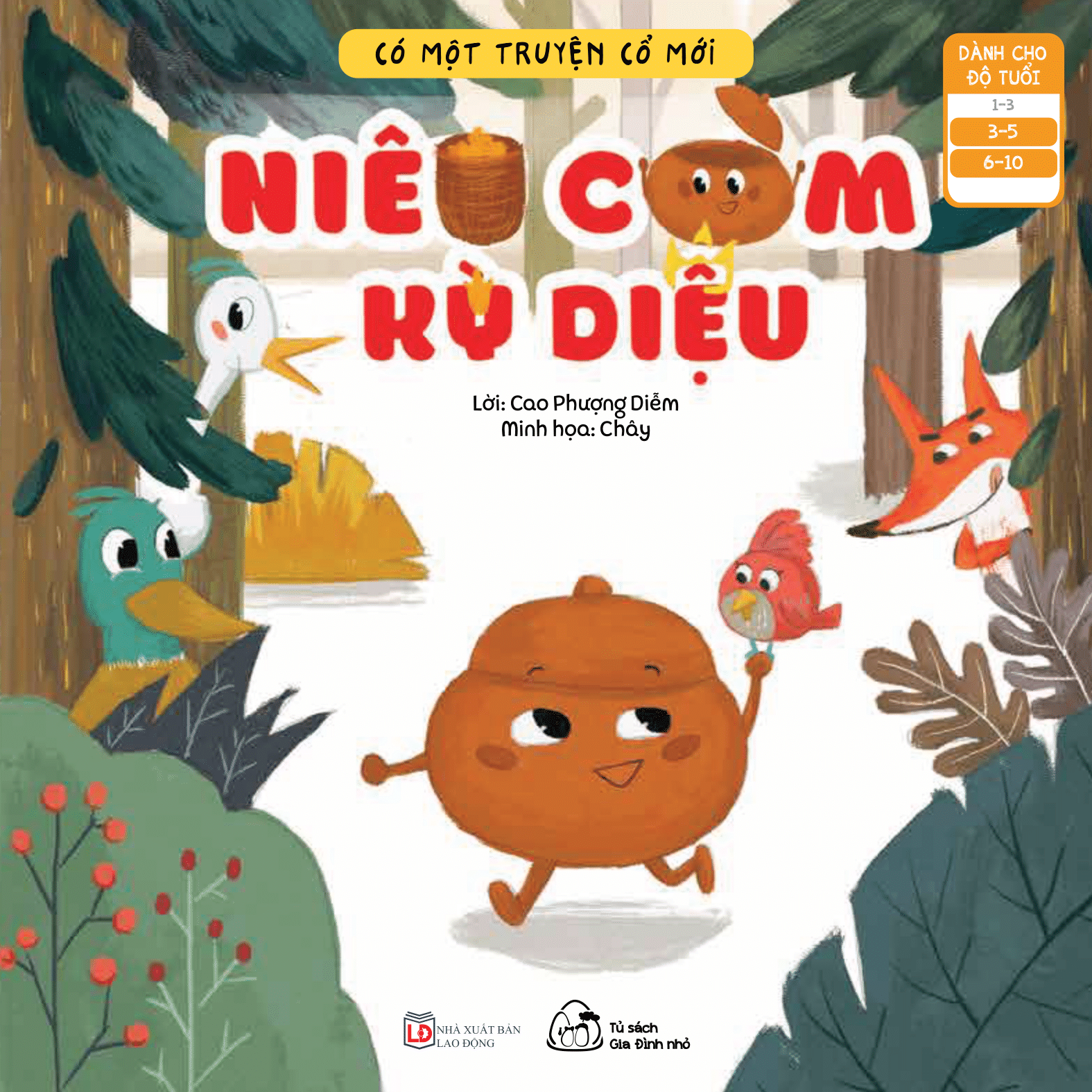 Có Một Truyện Cổ Mới - Niêu Cơm Kì Diệu
