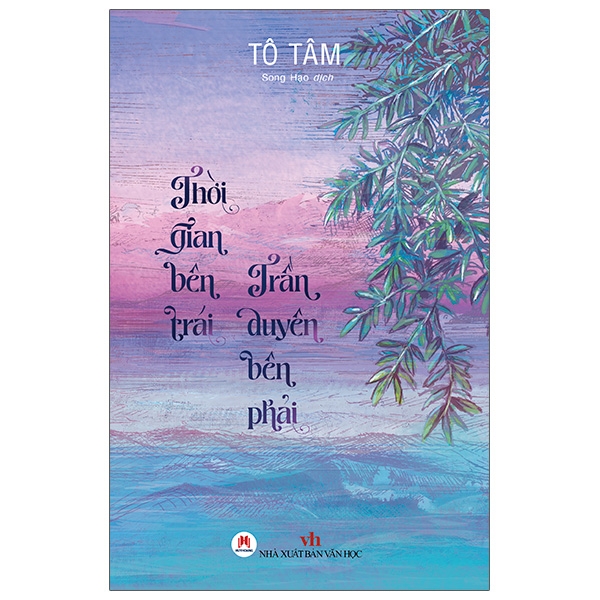 Thời Gian Bên Trái, Trần Duyên Bên Phải (HH)