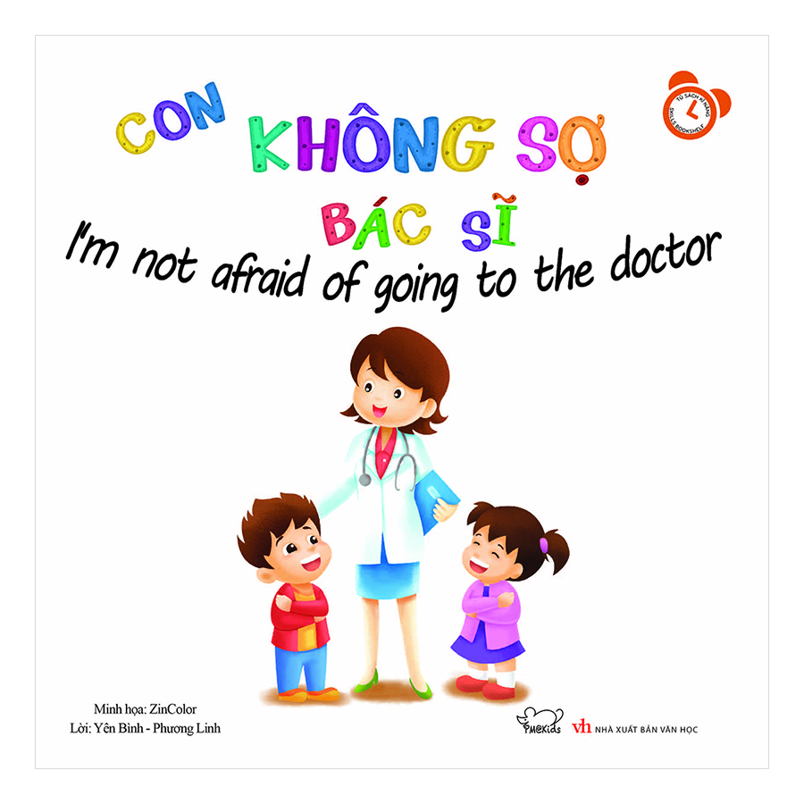 Kĩ Năng Trong Sinh Hoạt - Con Không Sợ Bác Sĩ