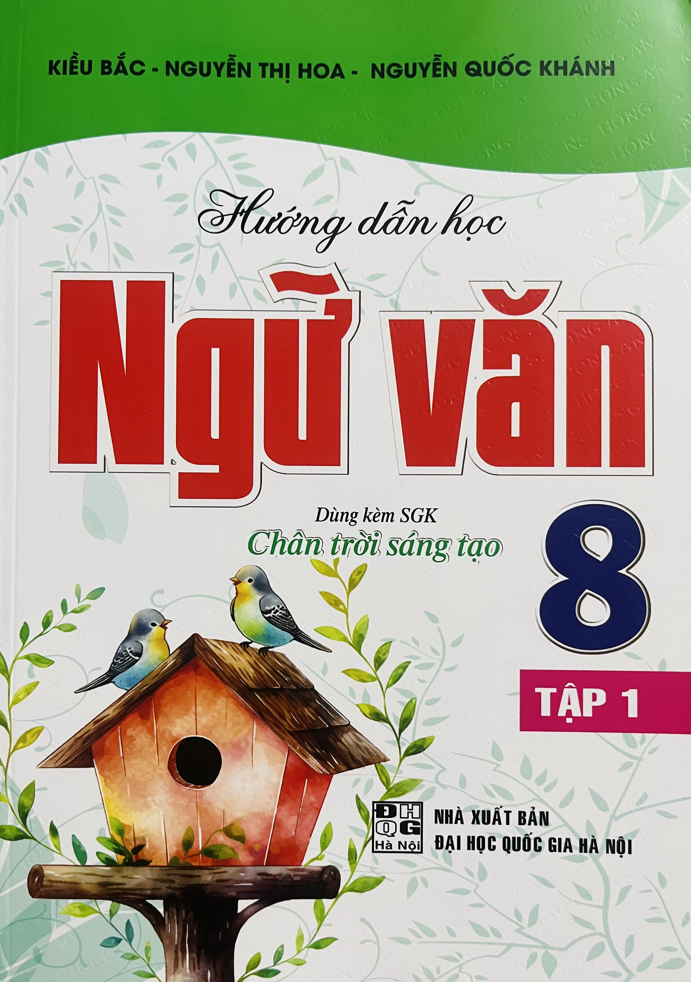 Hướng Dẫn Học Ngữ Văn 8 (SGK Chân Trời Sáng Tạo)