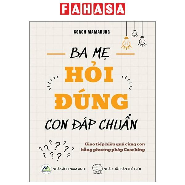 Ba Mẹ Hỏi Đúng - Con Đáp Chuẩn