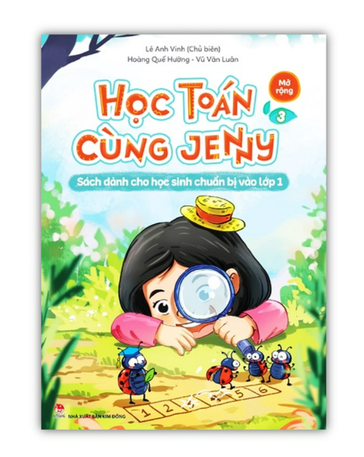 Sách - Học Toán Cùng Jenny Sách Dành Cho Học Sinh Chuẩn Bị Vào Lớp 1 Bộ Mở Rộng Tập 3