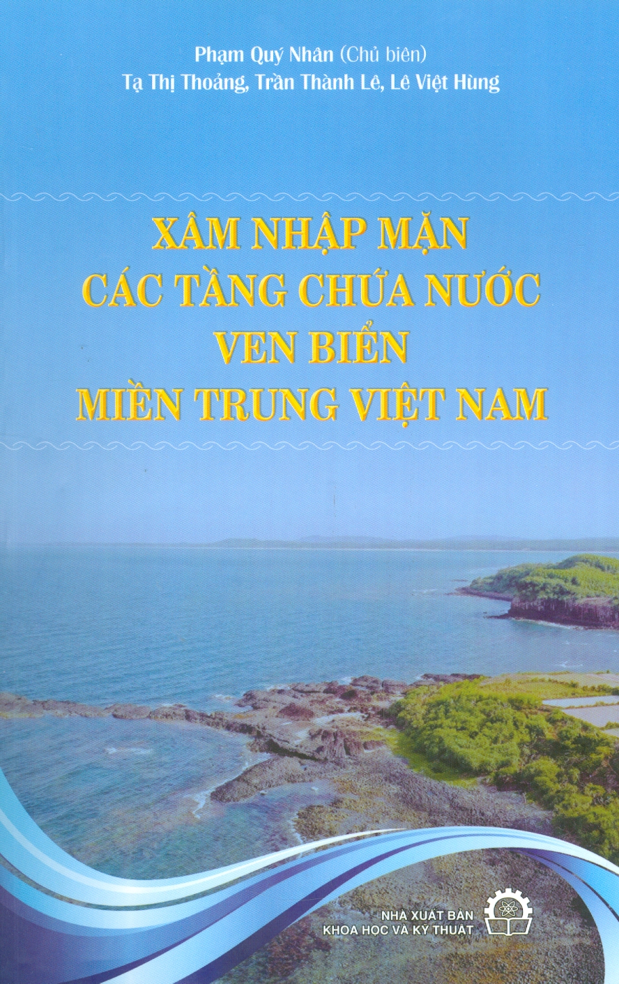 Xâm Ngập Mặn Các Tầng Chứa Nước Ven Biển Miền Trung Việt Nam