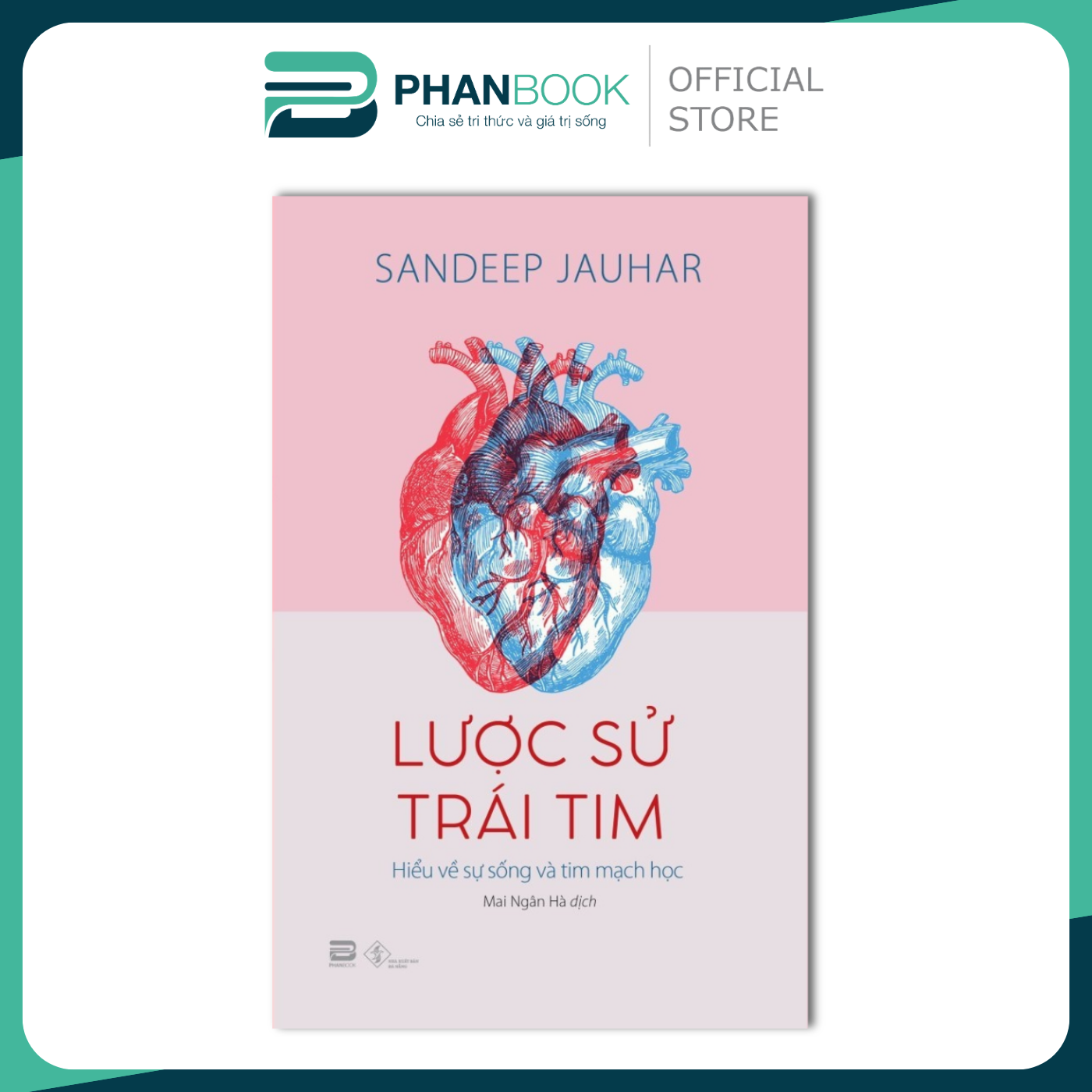 Lược Sử Trái Tim - Hiểu Về Sự Sống Và Tim Mạch Học