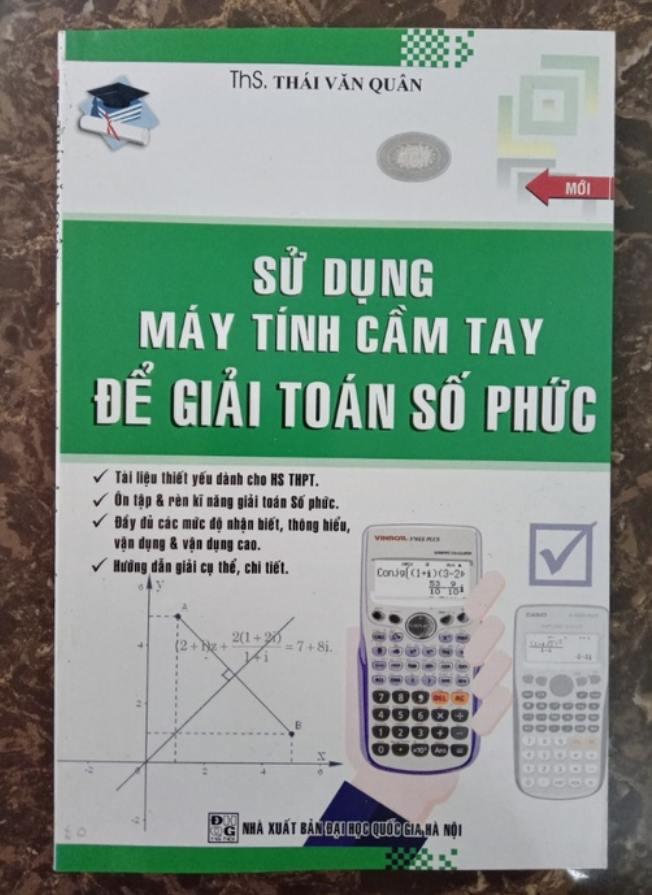 Sách - Sử Dụng Máy Tính Cầm Tay Để Giải Toán Số Phức