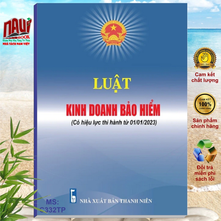 Luật Kinh Doanh Bảo Hiểm Có Hiệu Lực Từ 01012023