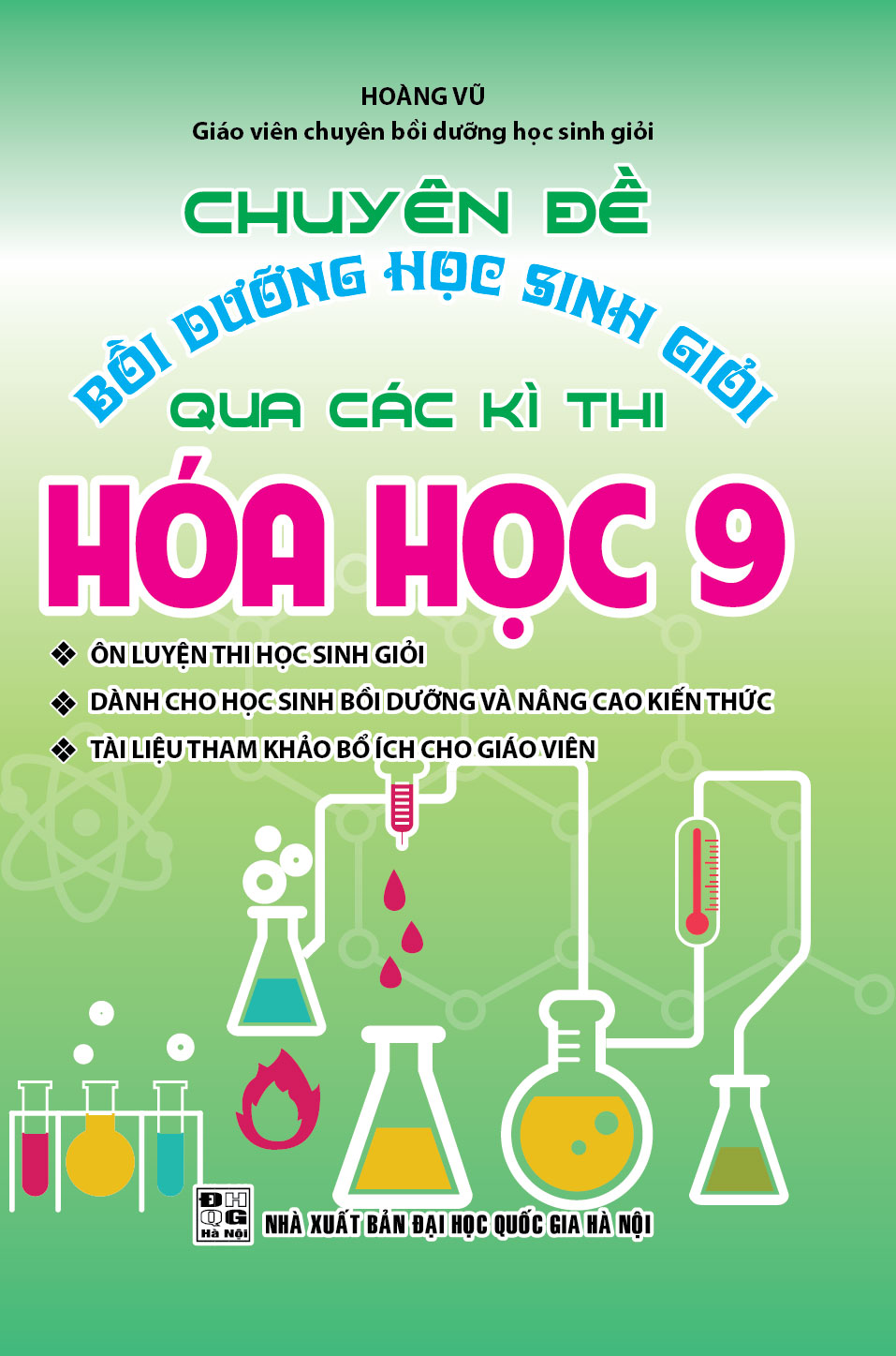 Combo Bồi Dưỡng Học Sinh Giỏi Hóa Học 9 (Bộ 3 Cuốn) - (HA+ KV)