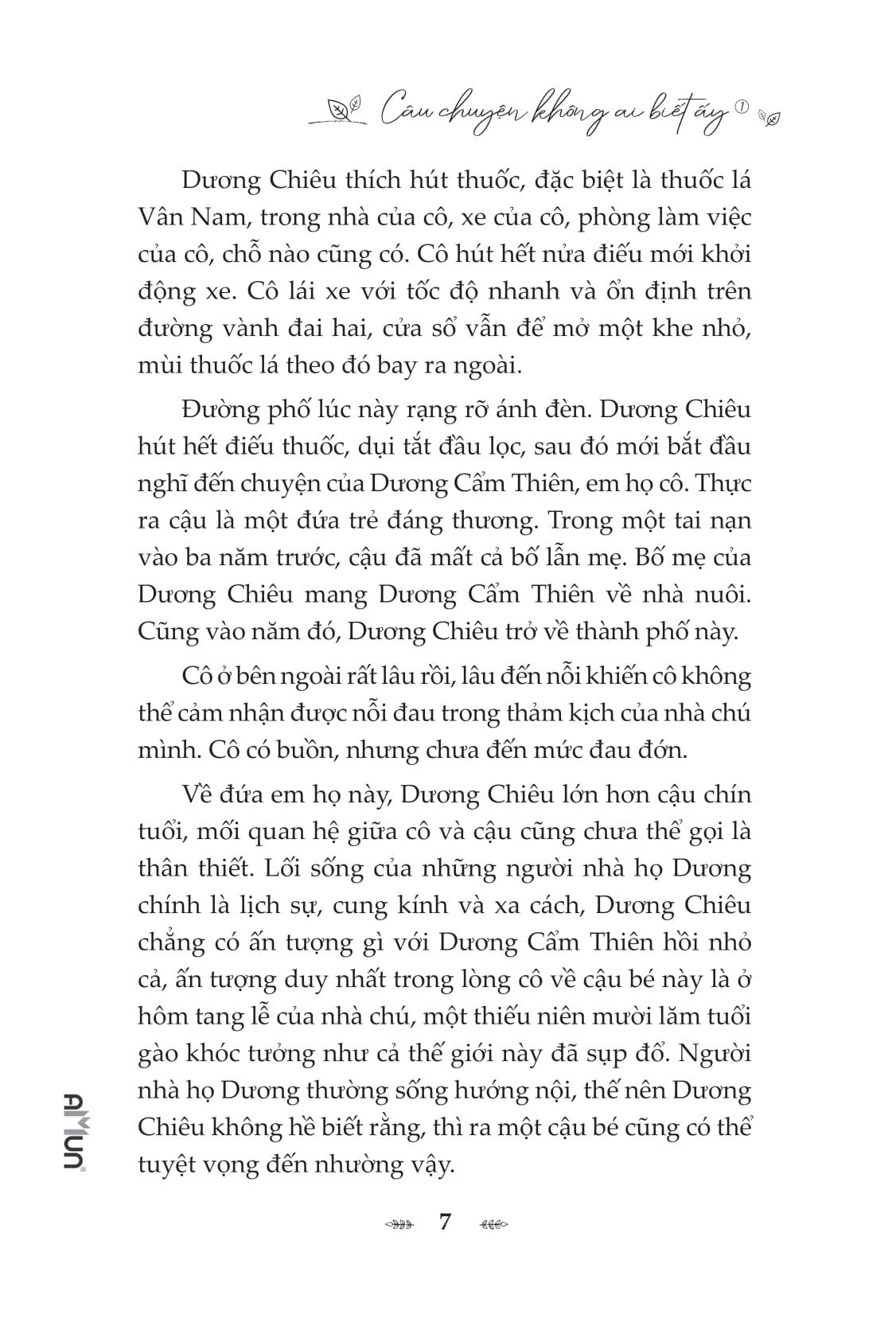 Sách - Câu Chuyện Không Ai Biết Ấy - Tập 1