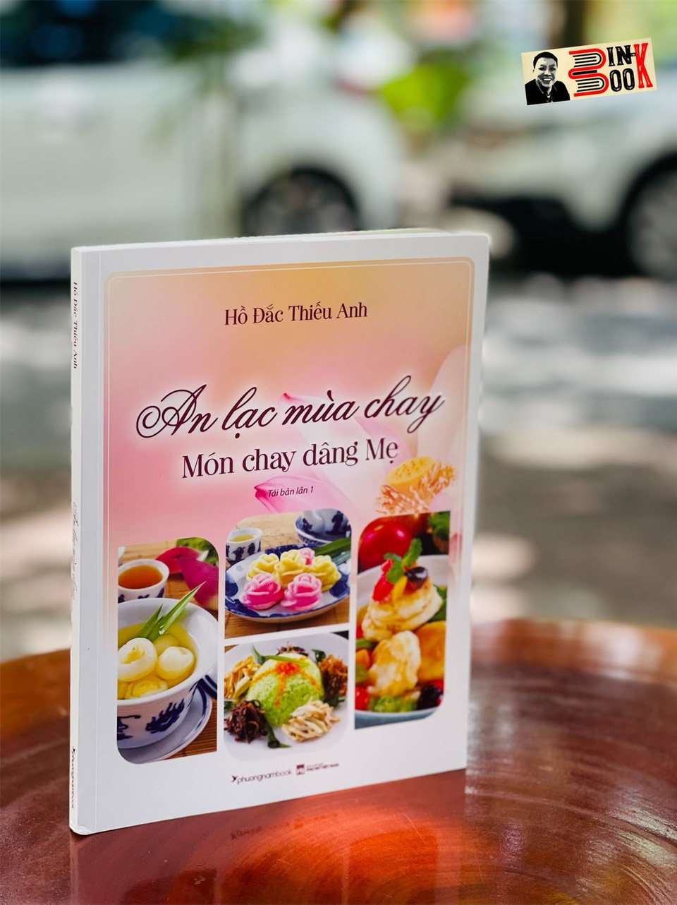 AN LẠC MÙA CHAY Món chay dâng Mẹ - Hồ Đắc Thiếu Anh - Phương Nam Book – NXB Phụ Nữ Việt Nam (bìa mềm)