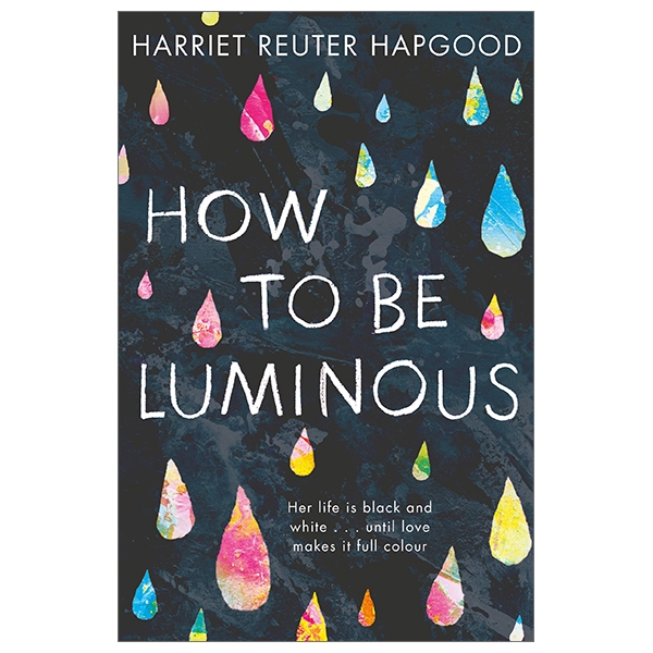 How To Be Luminous