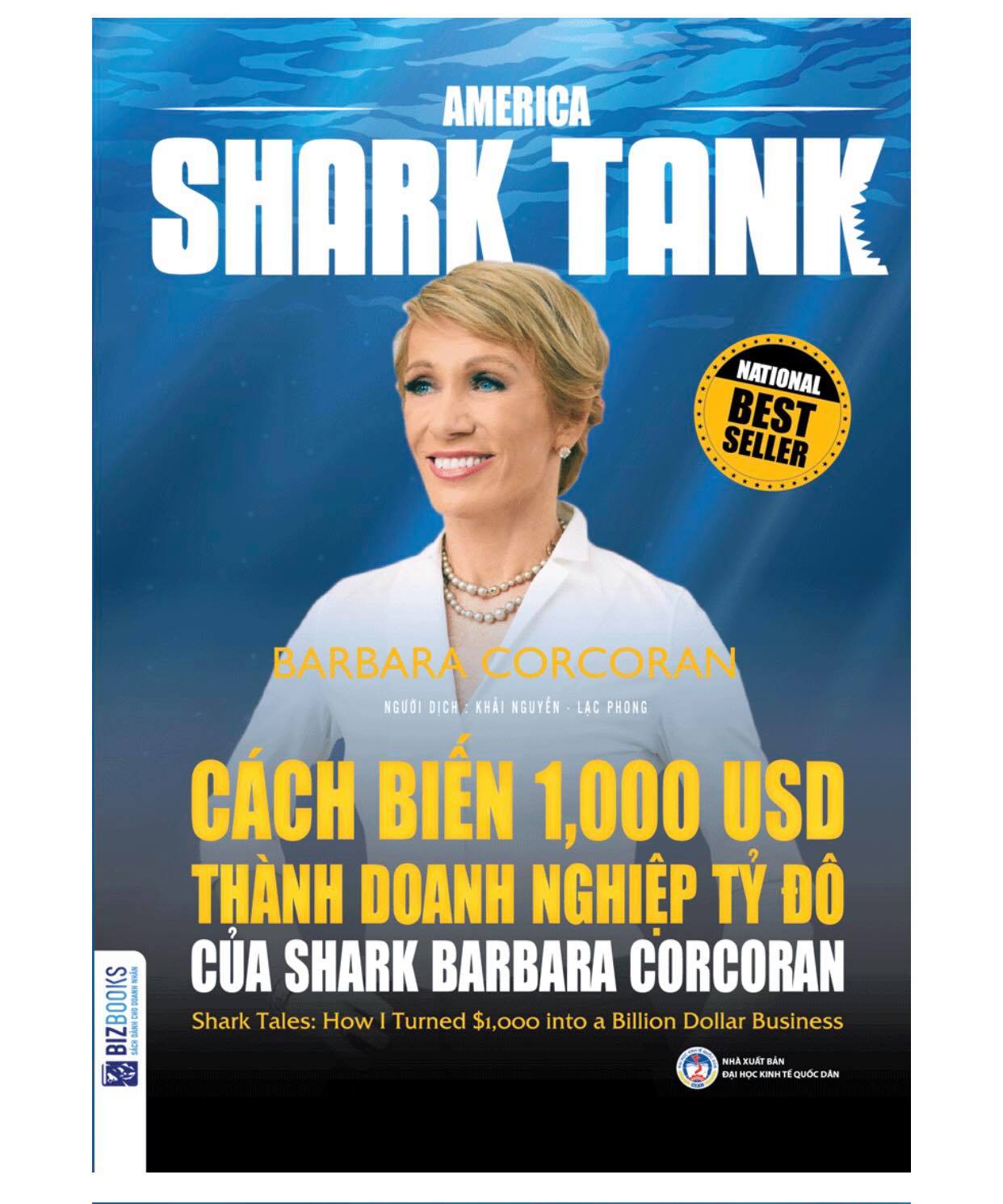 Combo Trọn Bộ 6 Cuốn America Shark Tank ( Bùng Nổ Bán Hàng Cùng Shark Robert Herjavec , Cách Biến 1.000 USD Thành Doanh Nghiệp Tỷ Đô Của Shark Barbara Corcoran , Cách Biến Ý Tưởng Triệu Đô Thành Hiện Thực Của Shark Lori Greiner , Rèn Luyện Ý Chí Chiến T