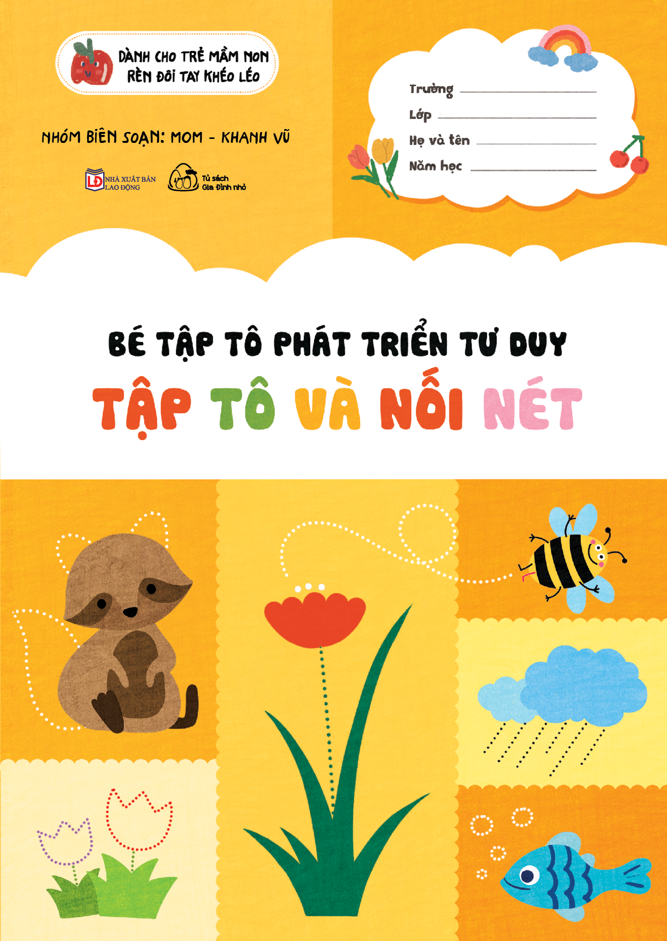 Bé Tập Tô Phát Triển Tư Duy - Tập Tô Và Nối Nét