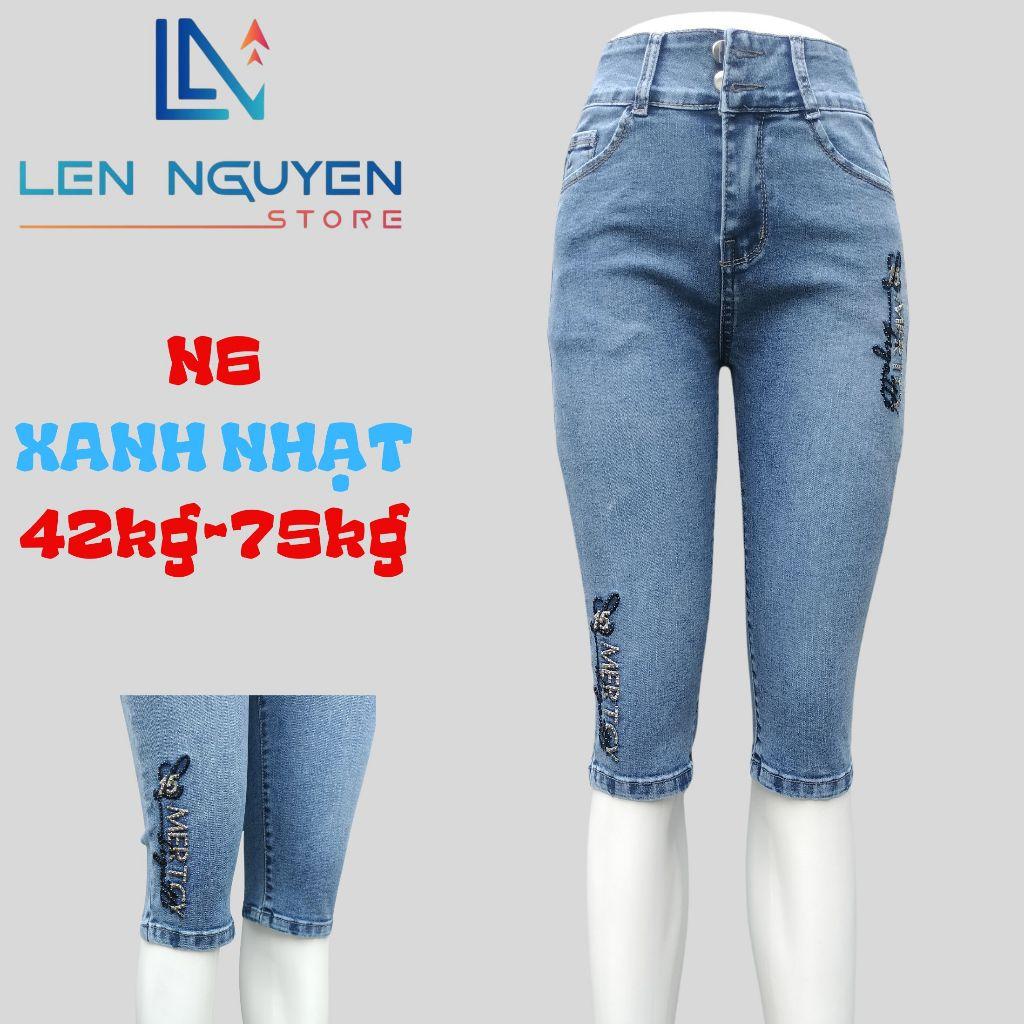 N6_Quần jean nữ, 7 tất, lưng cao, quần bò nữ dáng ôm, quần rin nữ có big size, cho 42kg đến 75kg,LEN NGUYEN STORE - Xanh Nhạt
