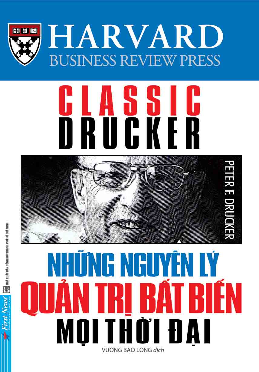 Những nguyên lý quản trị bất biến mọi thời đại - Peter F.Drucker