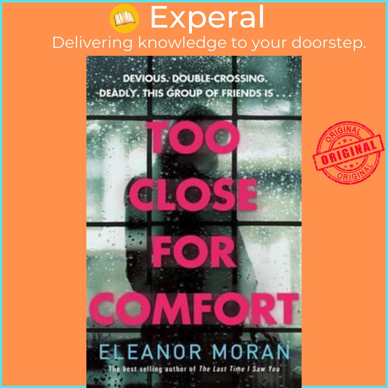Sách - Too Close For Comfort by Eleanor Moran (UK edition, paperback)