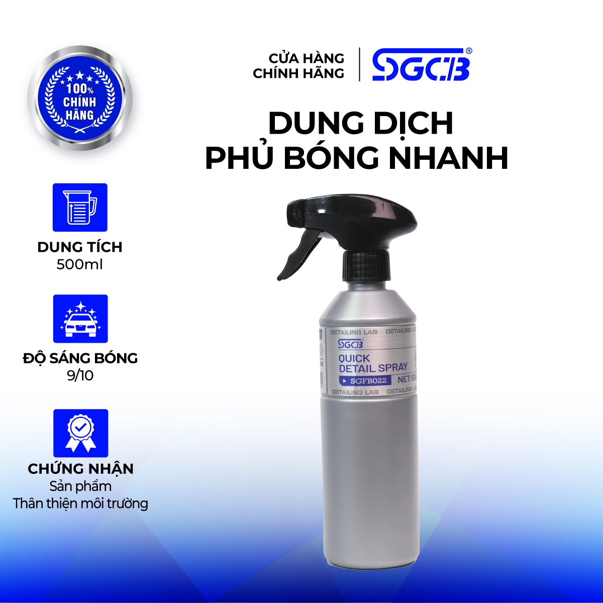 Dung Dịch SGCB Phủ Bóng Nhanh Ngoại Thất Sơn Xe Ô Tô và Mô Tô SGFB022
