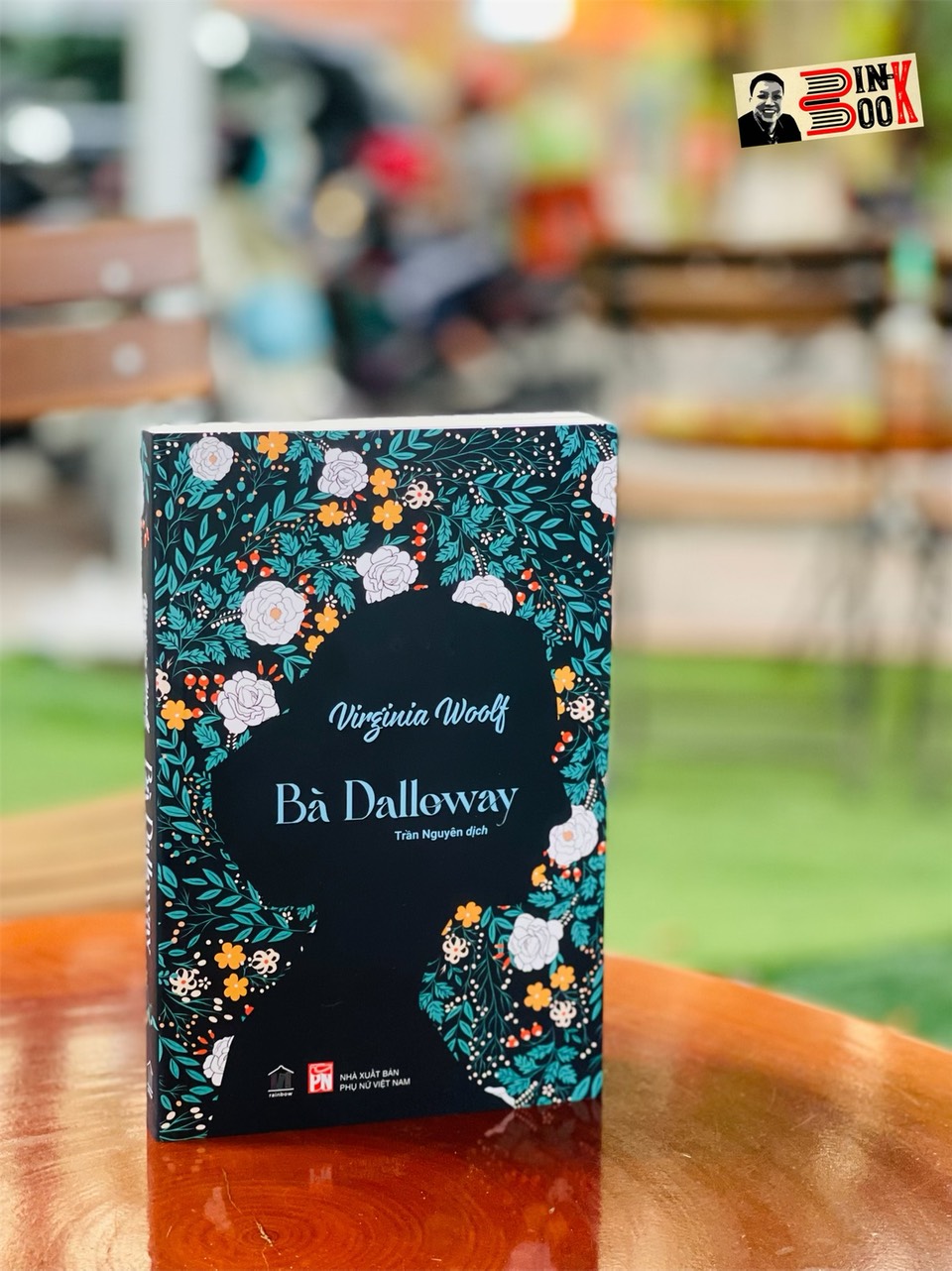 (Bìa mềm ) BÀ DALLOWAY –Virgina Woolf– Trần Nguyên dịch – Rainbow – NXB Phụ Nữ Việt Nam