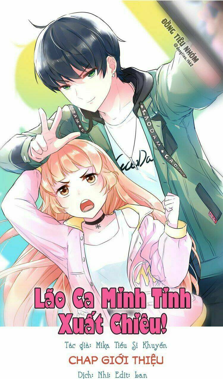 lão ca minh tinh, mời xuất chiêu! chapter 0 1