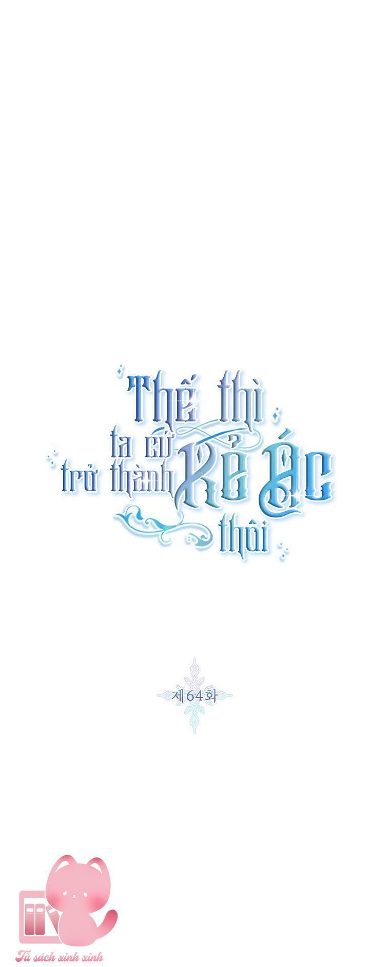 thế thì ta cứ trở thành kẻ ác thôi chapter 64 2