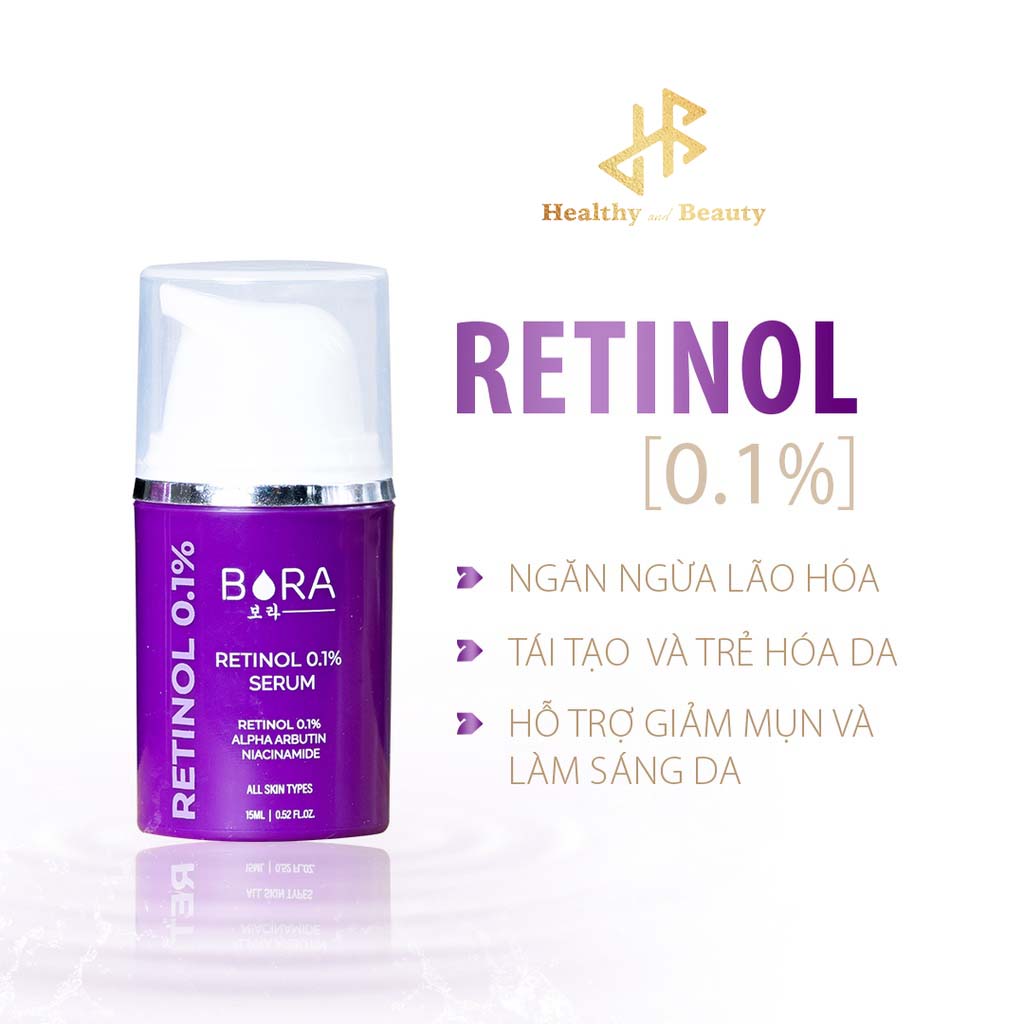 Serum trắng da, nâng cơ và ngăn ngừa lão hóa Bora Retinol 0.1% chai 15ml