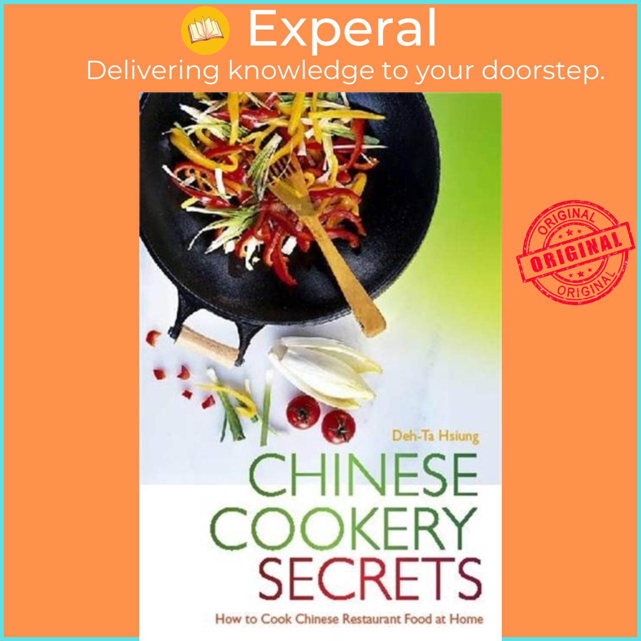 Sách - Chinese Cookery Secrets - How to Cook Chinese Restaurant Food at Home by Deh-Ta Hsiung (UK edition, paperback)