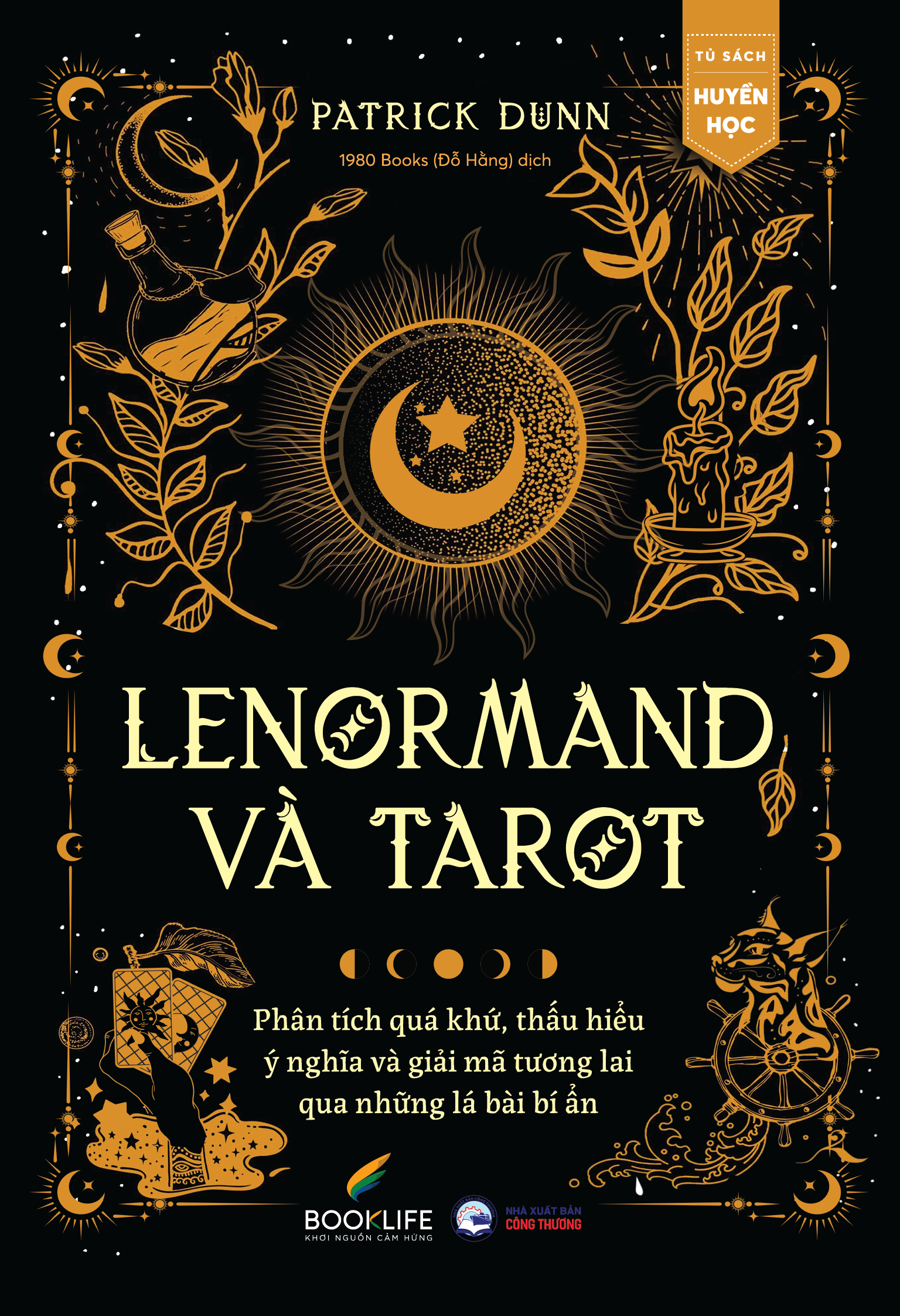 Sách - Xem Bói Bài Lenormand Và Tarot - Patrick Dunn