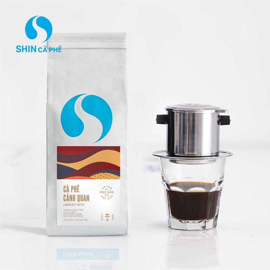 SHIN Cà phê_Cà phê cảnh quan pha phin 100% Robusta túi 200g