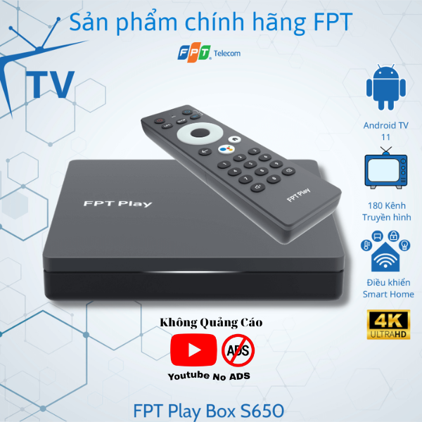 FPT Play Box 2023 mã P650 – box Android Tốt Nhất VN - Miễn Phí Xem Truyền Hình - ROM Android TV -  Hàng chính hãng