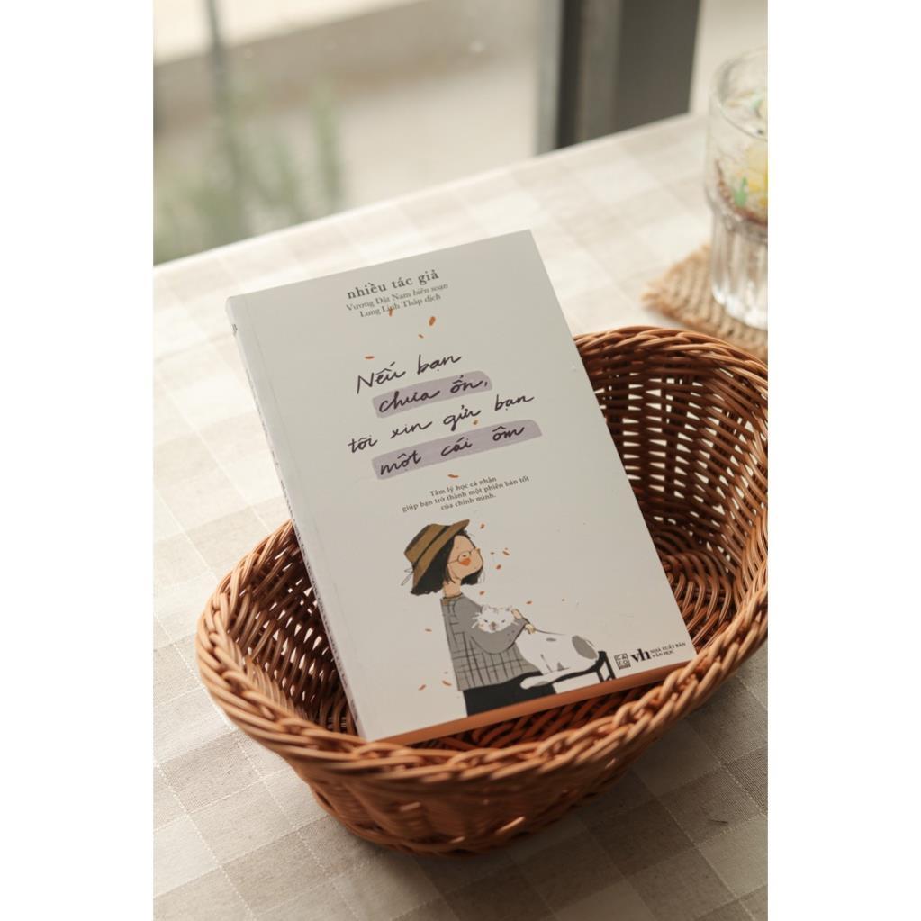 Nếu bạn chưa ổn tôi xin gửi bạn một cái ôm - Bản Quyền