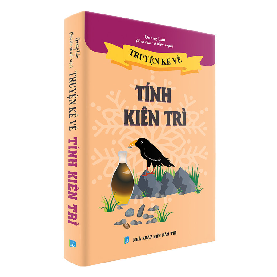 Truyện Kể Về Tính Kiên Trì