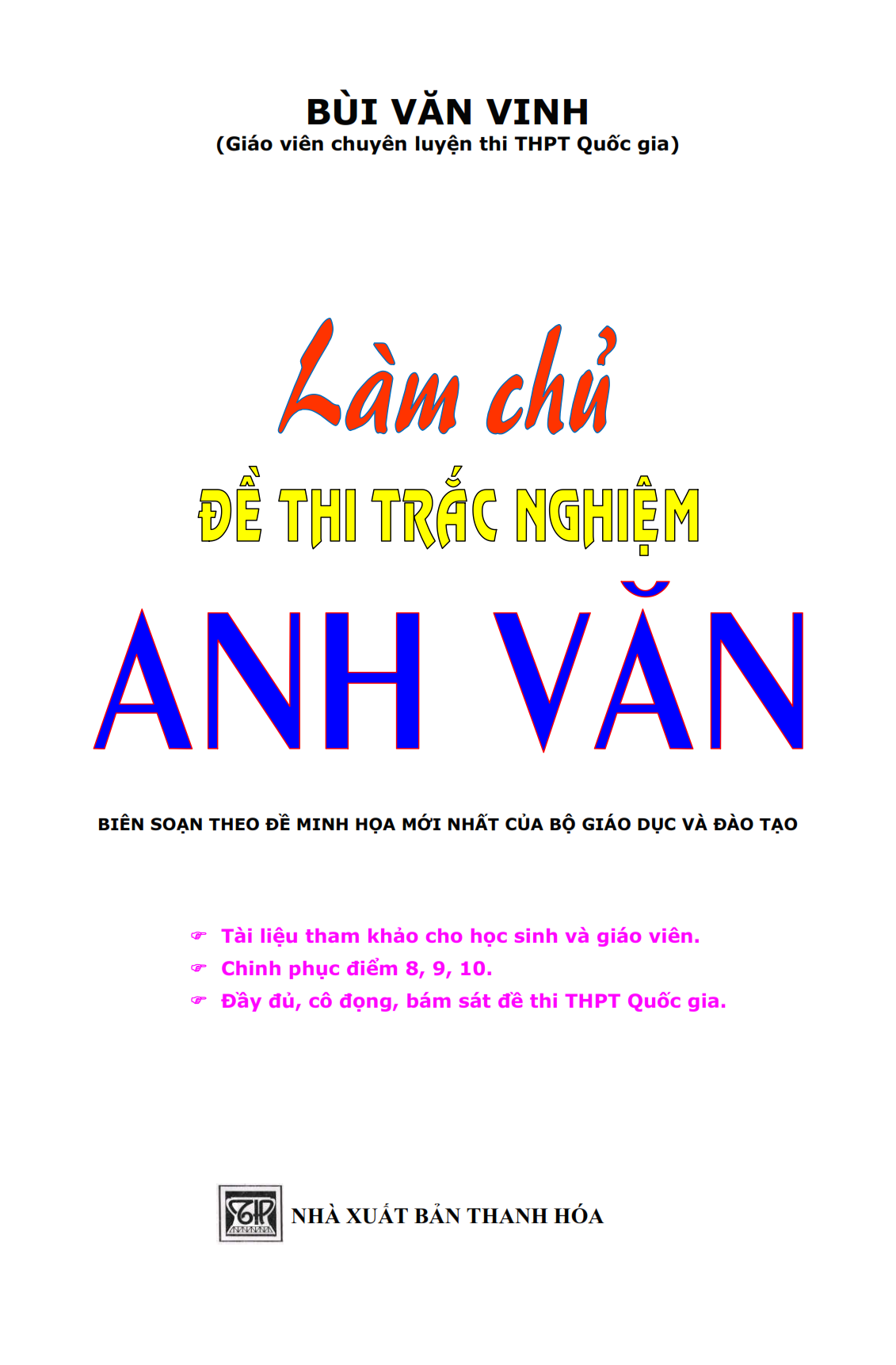 LÀM CHỦ ĐỀ THI TRẮC NGHIỆM ANH VĂN_KV