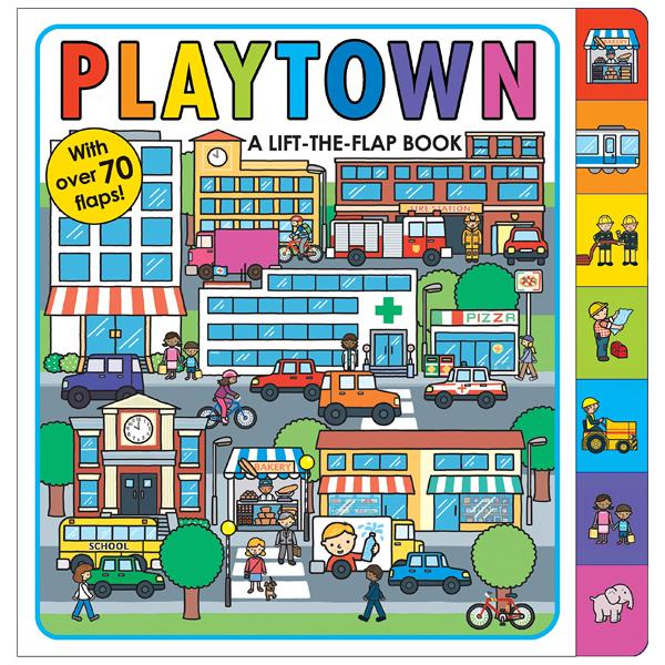 Sách ngoại văn: Playtown: A Lift-the-Flap Book