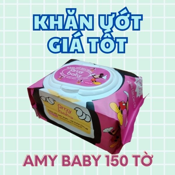 Khăn ướt giá rẻ Amy gói tiết kiệm 150 tờ không hương & có hương