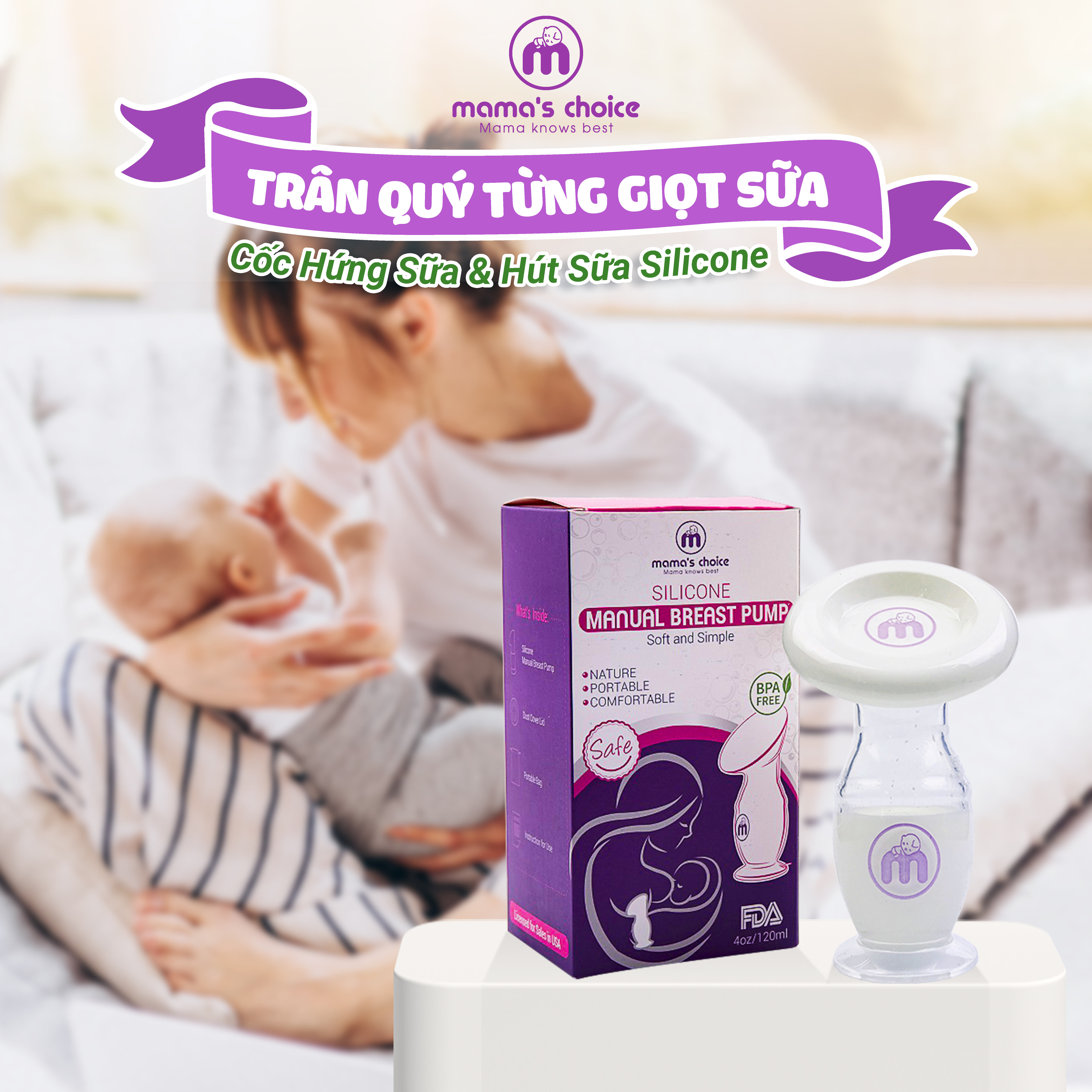 Cốc Hứng Sữa Mama’s Choice, Hút Sữa Rảnh Tay, Chất Liệu Silicone Cao Cấp, Chứng Nhận An Toàn FDA - 1 Cốc