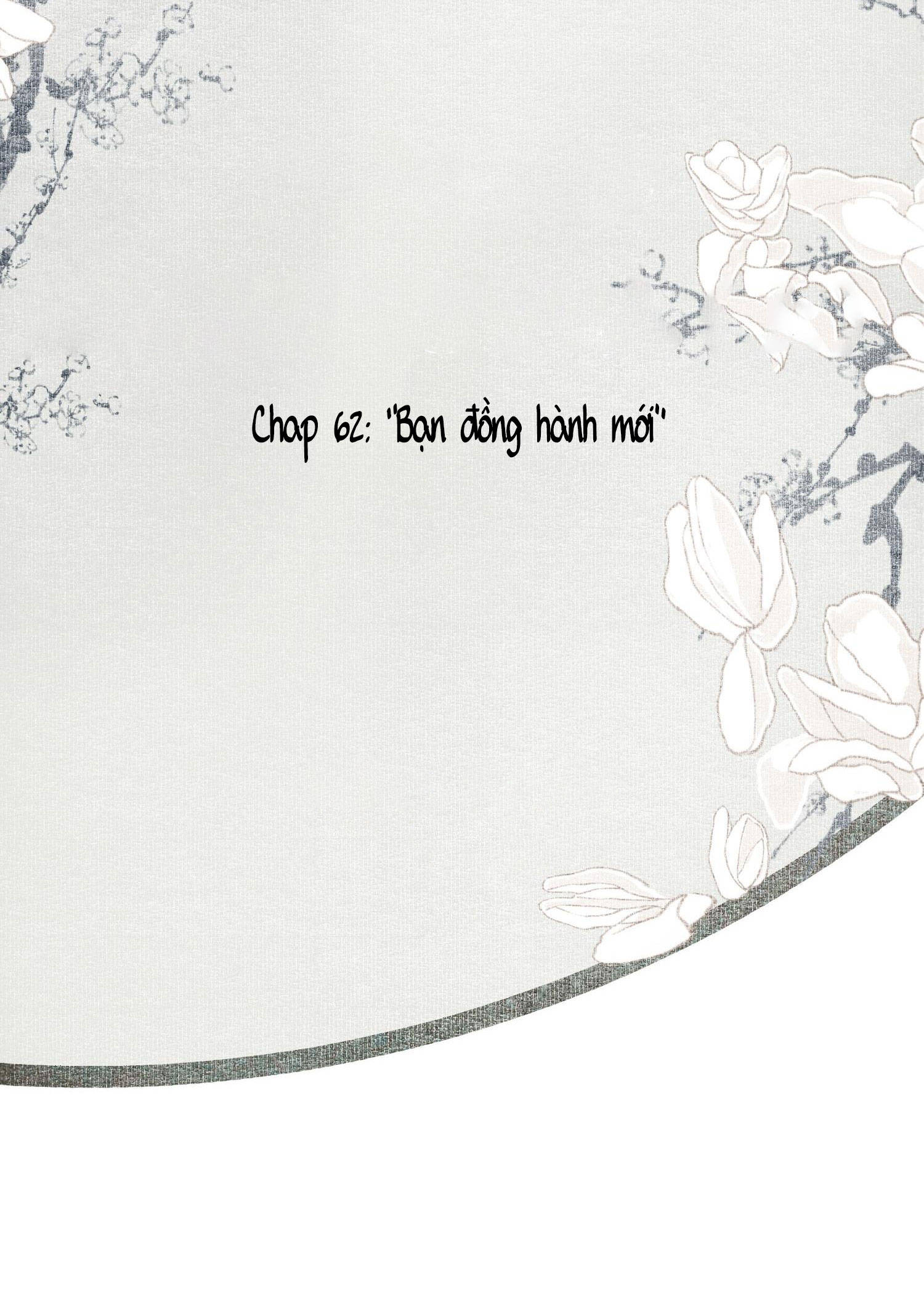 không cẩn thận cứu phải kẻ thù của giang hồ chapter 62 1