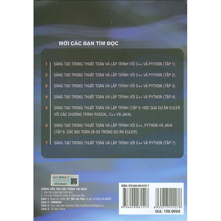 SÁNG TẠO TRONG THUẬT TOÁN VÀ LẬP TRÌNH VỚI C++ VÀ PYTHON - Tập 7 - PGS. TS Nguyễn Xuân Huy - (bìa mềm)