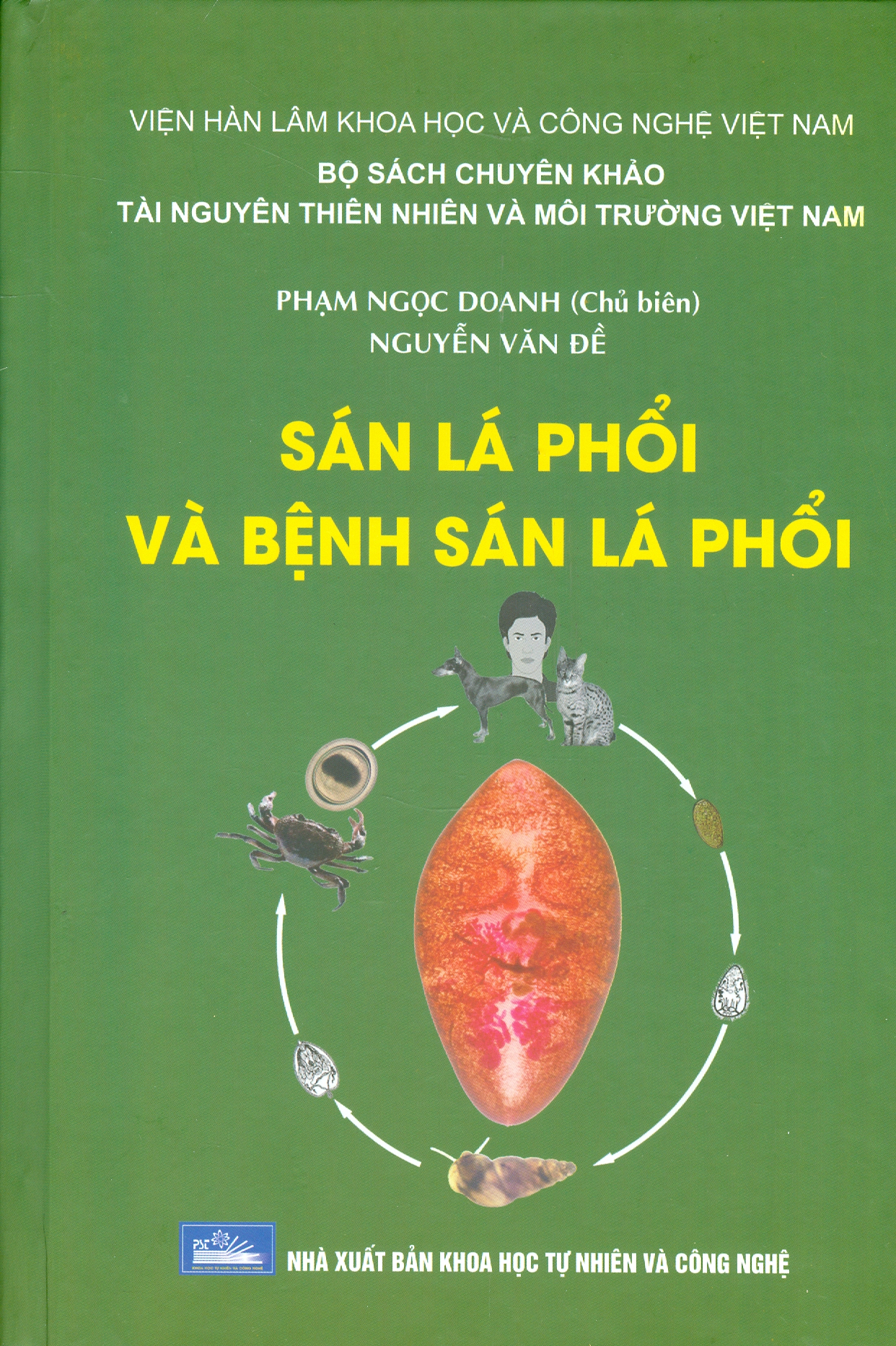 SÁN LÁ PHỔI VÀ BỆNH SÁN LÁ PHỔI (Bìa cứng)