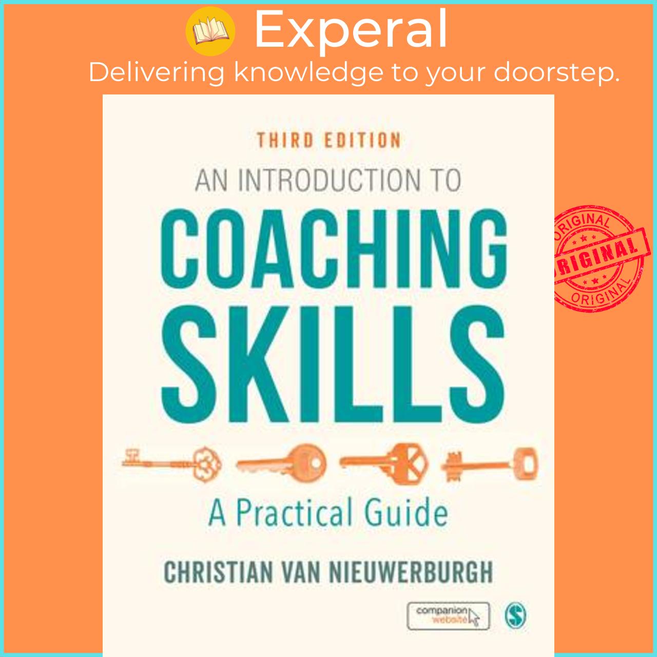 Sách - An Introduction to Coaching Skills - A Practical Guide by Christian Van Nieuwerburgh (US edition, paperback)